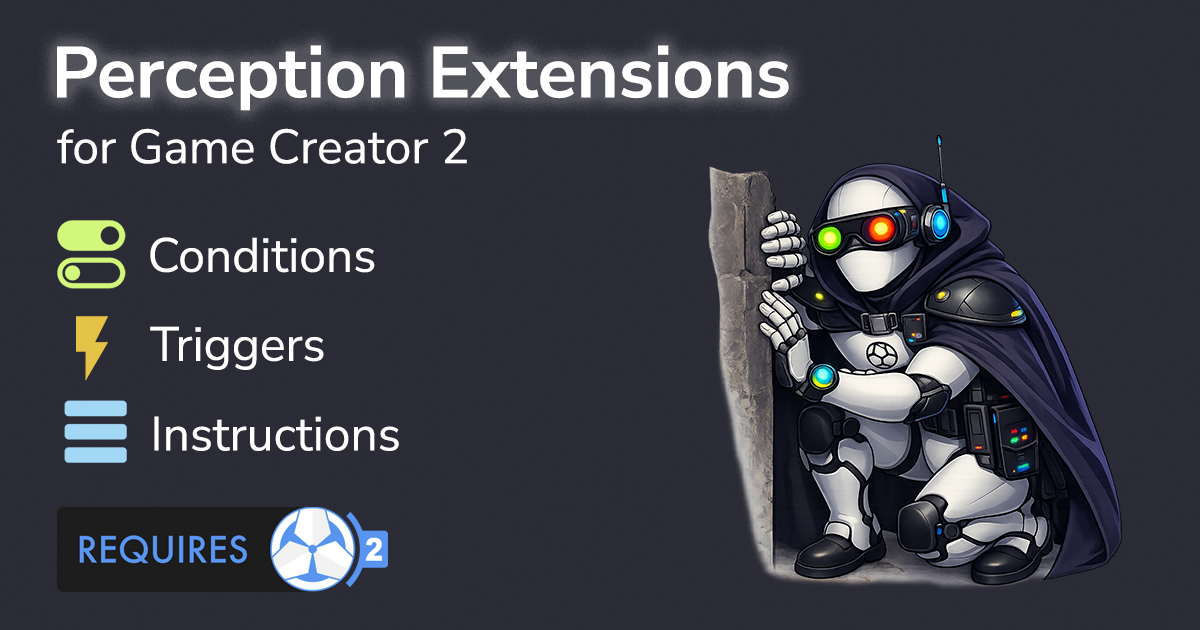 Perception Extensions for Game Creator 2 | 게임 툴킷 | Unity Asset Store