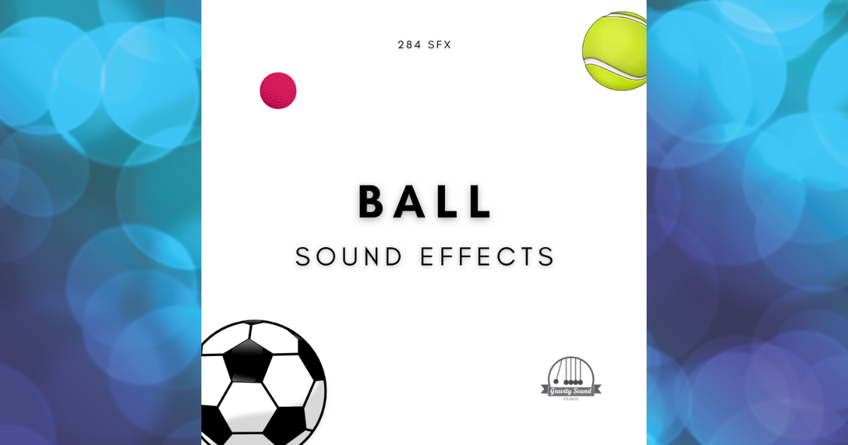 Ball Sound Effects | Foley Sound FX | Unity Asset Store