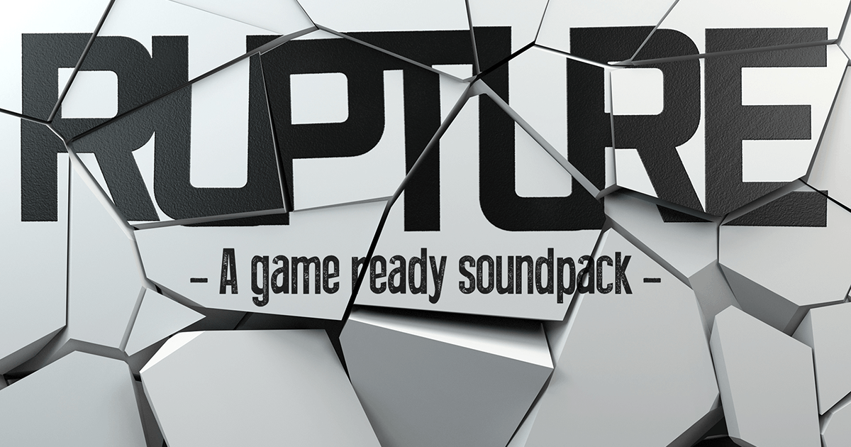Rupture | Audio Sound FX | Unity Asset Store