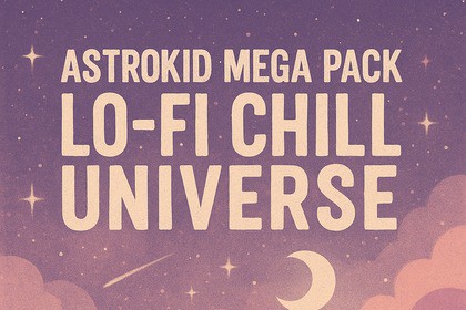 Astrokid Mega Pack – Lo-Fi Chill Universe