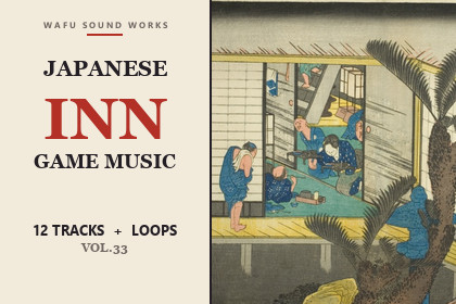 Japanese Inn & Hot Spring Music Pack - Ryokan (Vol.33)