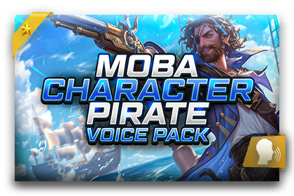 MOBA Character - Pirate Voice Pack