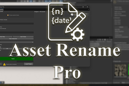 Asset Renamer Pro