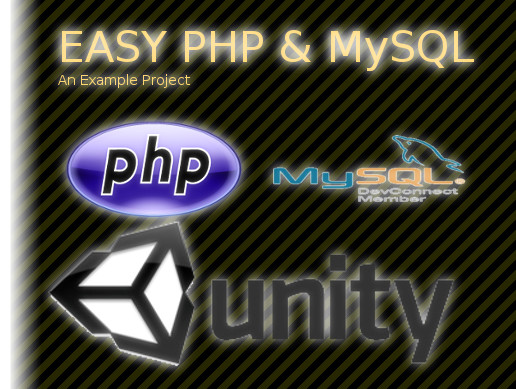 Easy php & MySQL | Integration | Unity Asset Store