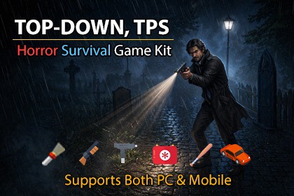 Top Down TPS Horror Survival Shooter Game Kit with PC + Mobile Support