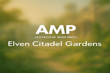 AMP(Astrokid Mini Pack) - Elven Citadel Gardens