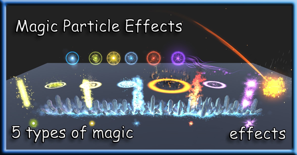 Magic Particle Effects | VFX Particles | Unity Asset Store
