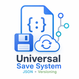 Universal Save System (JSON + Versioning)