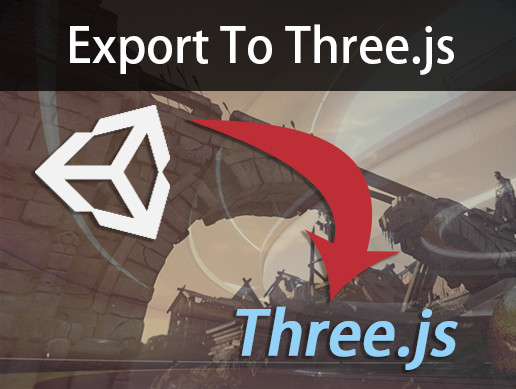 Export To Three.js | Tools | Unity Asset Store