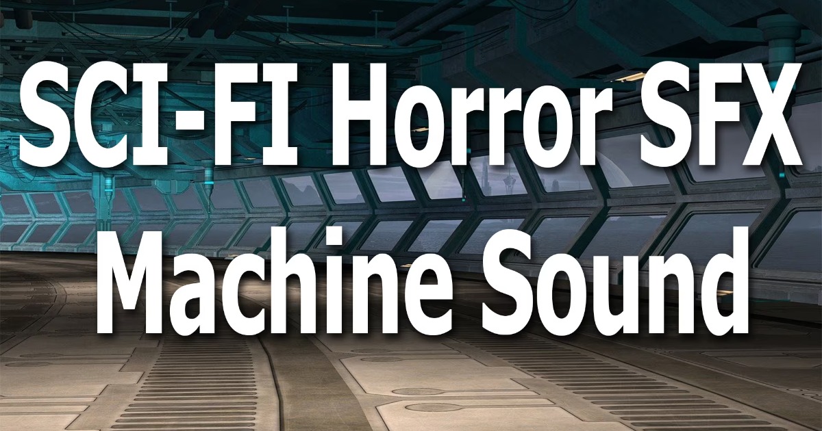 SCI-FI Horror SFX Machine Sound | Audio Sound FX | Unity Asset Store
