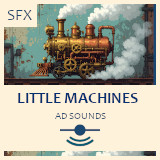 Little Machines - Sound Effects