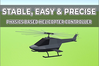Stable, Easy & Precise Helicopter Controller. Physics based+modes+LowPoly Model