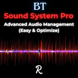 BT - Sound System Pro: Advanced Audio Manager (Easy & Optimize)