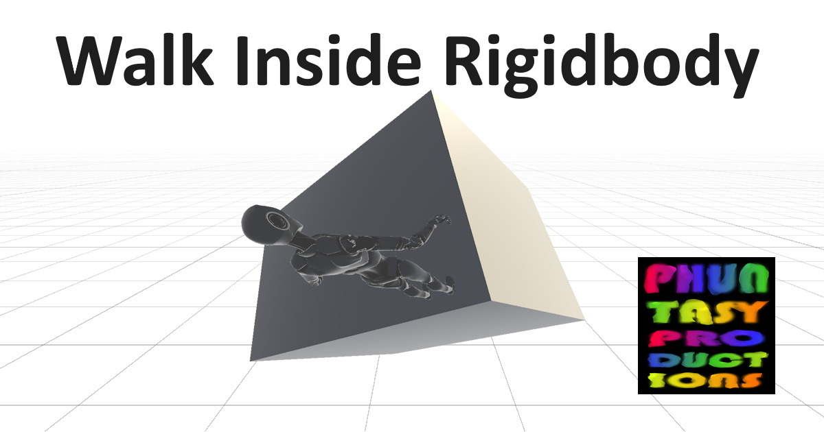 Unity Reed Inside Walk Inside Rigidbody | Physics | Unity Asset Store