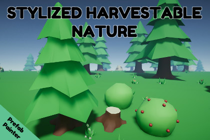 Stylized Harvestable Nature: Forest Assets & Prefab Painter