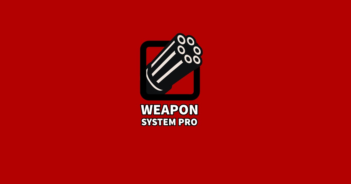 Weapon System Pro | Systems | Unity Asset Store
