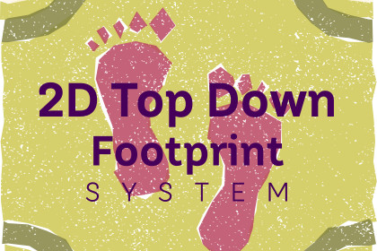 2D TopDown Footprint System
