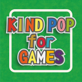 Kind Pop for Games