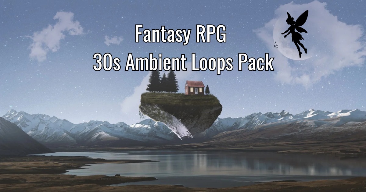 Fantasy RPG - 30s Ambient Loops Pack | Audio Sound FX | Unity Asset Store