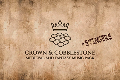 Crown & Cobblestone - Medieval and Fantasy Music Pack