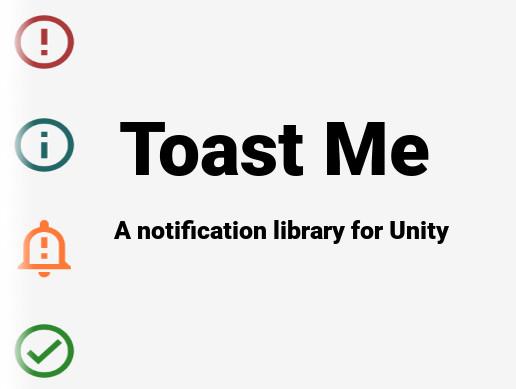 Toast Me | GUI Tools | Unity Asset Store