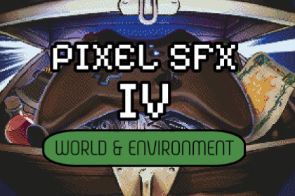 Pixel SFX IV: World & Environment
