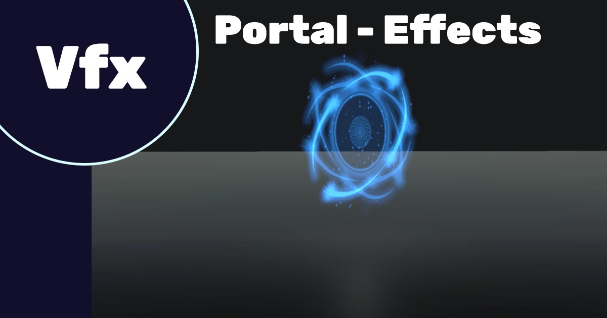 VFX Portal Effects-Particles-system | VFX Particles | Unity Asset Store