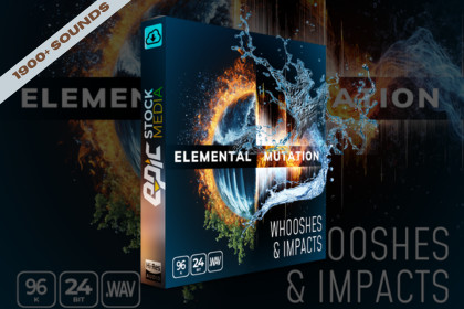 Elemental Mutation Whooshes and Impacts