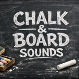 Chalk & Board Sounds