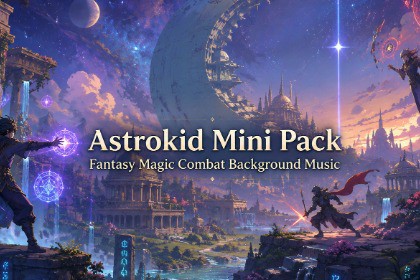 Astrokid Mini Pack - Fantasy Magic Combat Background Music