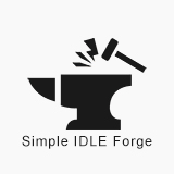 Simple IDLE Forge: No-Code Idle Game Toolkit w/ 4 Playable Demos & JSON support