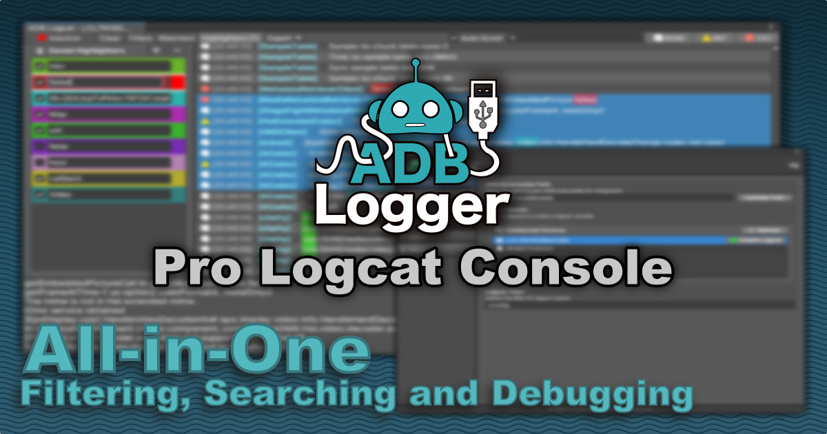 ADBLogger - Pro Logcat Console | Utilities Tools | Unity Asset Store