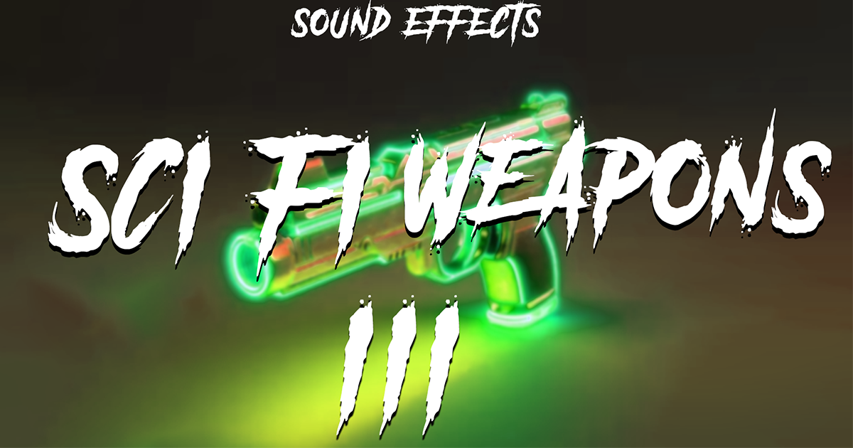 Sci-Fi Weapons 3 Sound Effects Pack | Audio Sound FX | Unity Asset Store