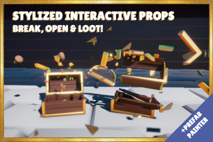 Stylized Interactive Prop System: Break, Open & Loot