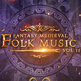 Fantasy Medieval Folk Music vol.ll