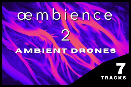 Œmbience 2 - Cinematic Drones