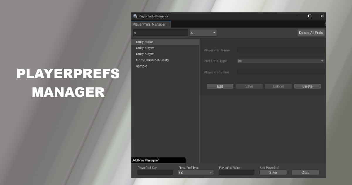 PlayerPrefs Manager | Game Toolkits | Unity Asset Store
