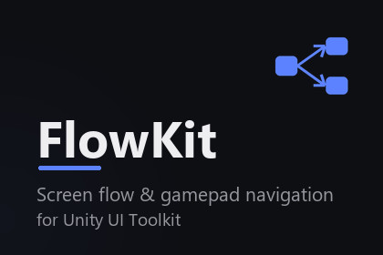 FlowKit — Screen Flow & Gamepad Navigation for UI Toolkit