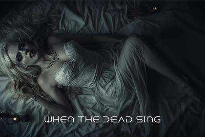 When the Dead Sing