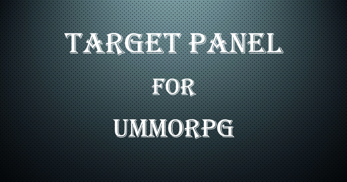 uMMORPG 2D Remastered : Extended Target Panel | Integration | Unity ...