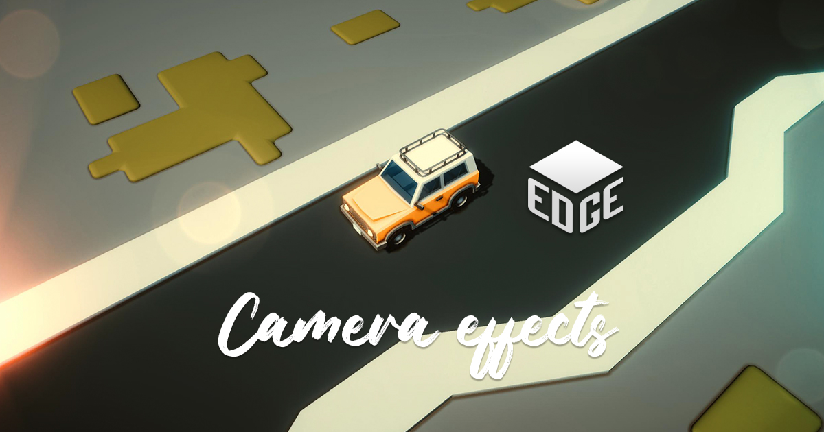 EDGE - Camera effects | Fullscreen & Camera Effects | Unity Asset Store