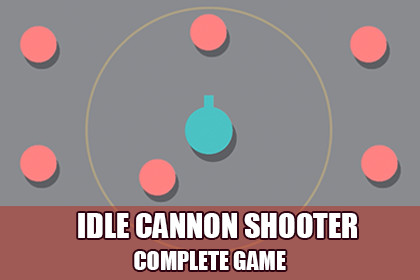 Idle Cannon Shooter – Complete Game Template