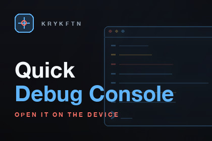 Quick Debug Console