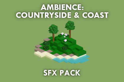Ambience: Countryside & Coast - SFX Pack