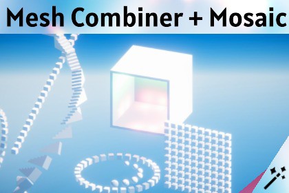 Easy Mesh Combiner + Mosaic Tool