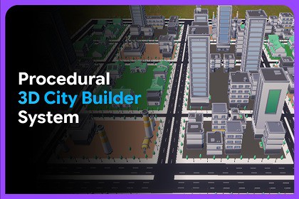 Procedural 3D City Builder System