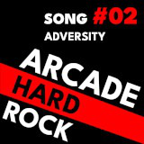 Arcade Hard Rock #02 - Adversity