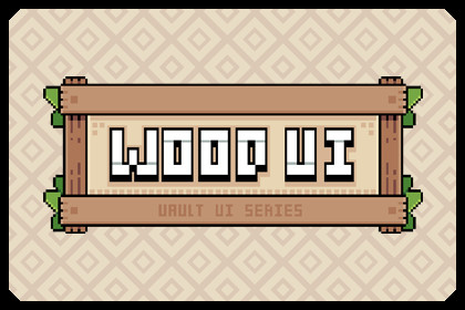 Pixel Vault UI Series | Wood UI V1 + Vault Font