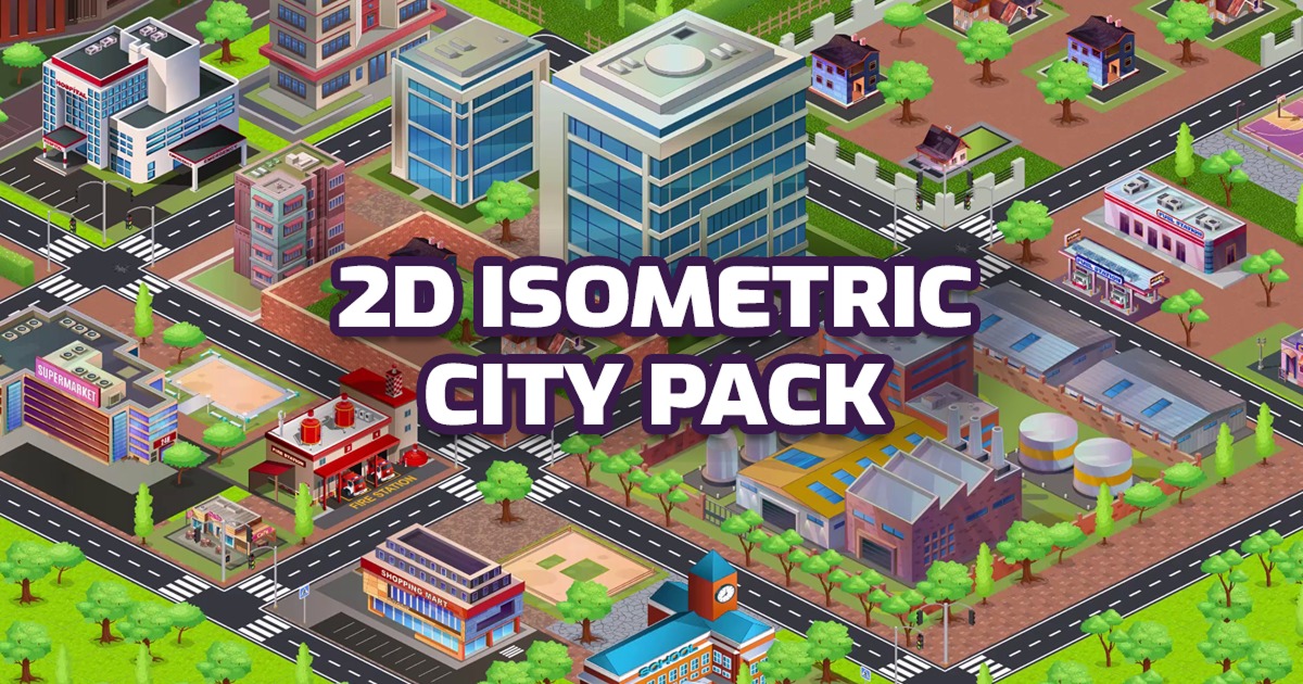 2D Isometric City Builder Pack | 2D Environments | Unity Asset Store