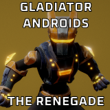 Customizable Android Enemy - Renegade - Gladiator Androids Pack